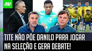 "O Tite CHAMOU o Danilo para..." Volante do Palmeiras NÃO JOGA na Seleção e GERA DEBATE!