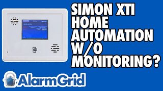 Can a Simon XTi or XTi-5 Do Home Automation without Monitoring?