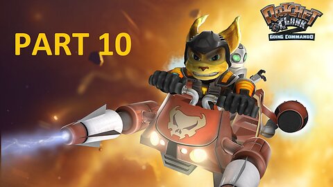 Ratchet & Clank Going Commando - PS2 No Commentary Walkthrough Part 10