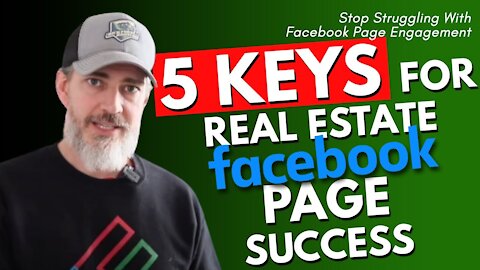 Stop Struggling With Facebook Page Engagement (5 Keys For Real Estate Facebook Page Success)