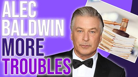 Alec Baldwin MORE Troubles!