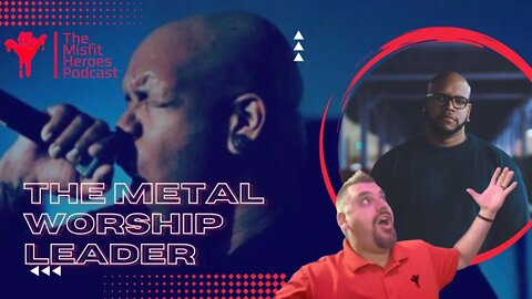 Why Metal Music Needs Christ with The Metal Worship Leader @The Metal Worship Leader