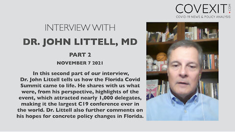 Dr. John Littell, MD - Interview - Part 2