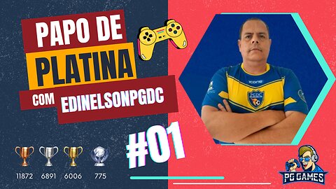 Papo de Platina #01 Edinelson PGDC