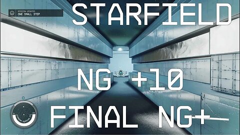 Starfield New Game +10 - The final armor upgrade!