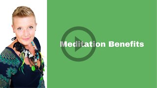 Meditation Benefits