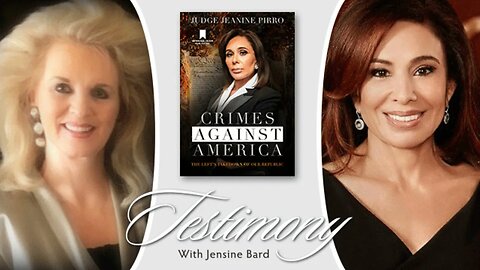 Testimony - Judge Jeanine Pirro - Crimes Against America: The Left's Takedown Of Our Republic