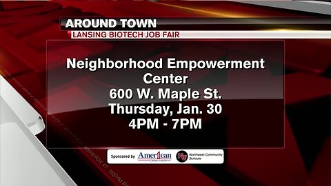 Around Town - Lansing BioTech Job Fair - 1/27/20