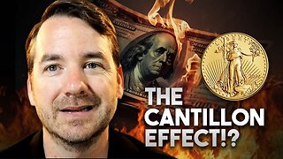 The Cantillon Effect is Destroying the Dollar and Treasuries (Get GOLD Now!)