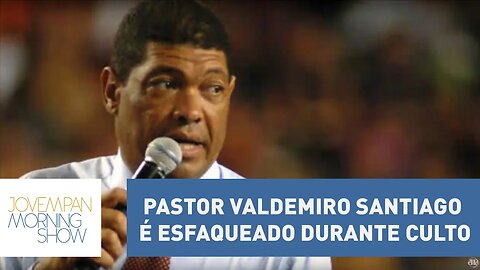 Pastor Valdemiro Santiago é esfaqueado durante culto | Morning Show