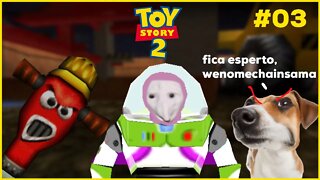 CONFISSÕES DE UM AIFOLOU - Toy Story 2 (PS1) #03