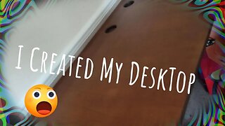 I created my own Pc desk - pt1