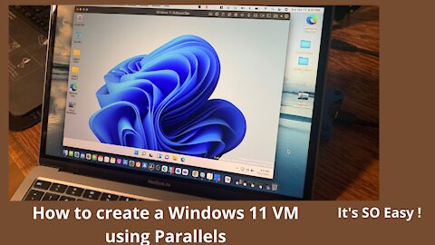 How to create a Windows 11 VM using Parallels Virtualization with a M1 Mac