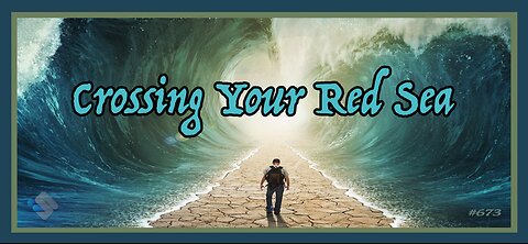 673 - Crossing Your Red Sea