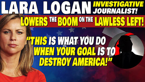 Lara Logan Drops MOABS! "It's What You Do When You Want to DESTROY AMERICA!"