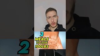 2 Meals To Lose 100lbs 😋 Quick Weight Loss Meal 🔥 #weightloss #weightlosstips