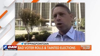 Tipping Point - Mark Meuser - Bad Voter Rolls & Tainted Elections