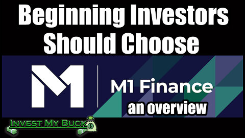 💰M1 Finance for Beginning Investors