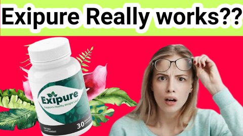 Exipure 2022[BEWARE, WATCH 6X] Exipure Real Review_Exipure Review 2022 _ Exipure Diet Pills_ Exipure