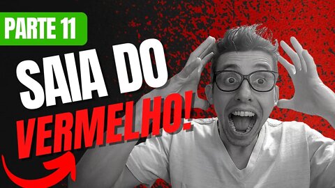 Saia do Vermelho - Aprenda a usar planilha (Categorias filhos e saúde) Ep 11