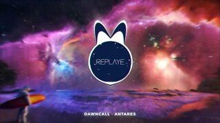 DAWNCALL - Antares | Replaye