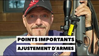 Truc 101 CHASSE Steph et Yan Monette # 4 Les points importants pour ajuster une armes de chasse