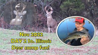 DAY 2 deer camp vlog from Southern Illinois deer camp! Near LIVE deer camp 2022 from So. IL farm!