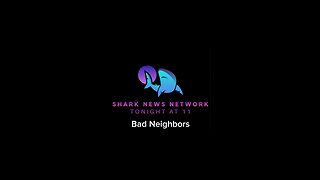 Bad Neighbors