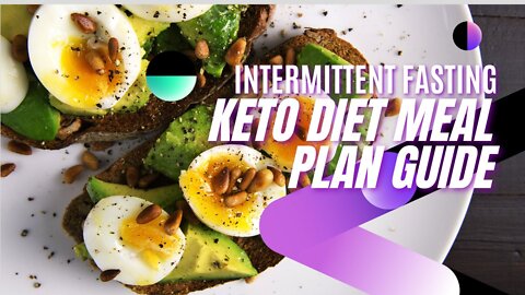 Intermittent Fasting And Keto Diet Meal Plan Guide