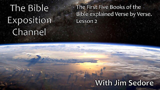 The First Five Books of the Bible explained Verse by Verse - Lesson 2