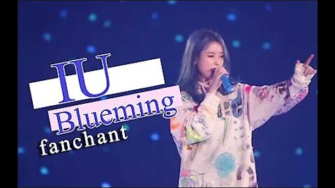 [FANCHANT] Blueming-IU