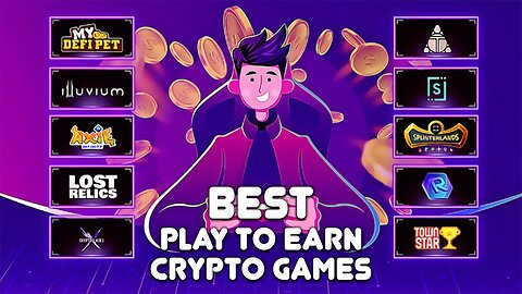 Top 10 Play to Earn Crypto Games | What Games Can I Play to Earn Cryptocurrency