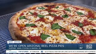 We're Open, Arizona: Reel Pizza Pies opens in Surprise