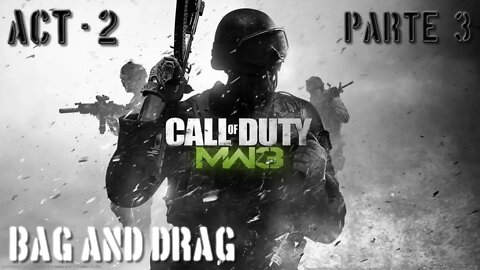 Call of Duty Modern Warfare 3: O Fabricante de Bombas (Bag and Drag) (Gameplay) (No Commentary)