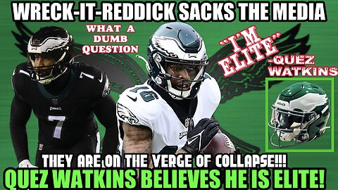 💥WRECK-IT-REDDICK SACKS the MEDIA After STUPID❓| Quez Watkins Says He Is "ELITE" | FALLING STARS ⭐️😂