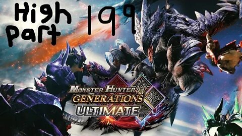 monster hunter generations ultimate high rank 199