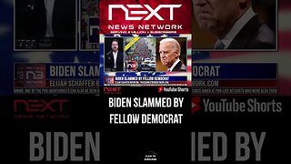 Biden SLAMMED By Fellow Democrat #shorts