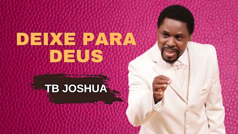 TB JOSHUA POWERFUL PRAYER