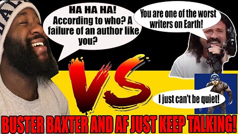 Eric July Is the WORST WRITER on EARTH?!? | Buster Baxter BELIEVES So! | AF Won't Stop Talking!
