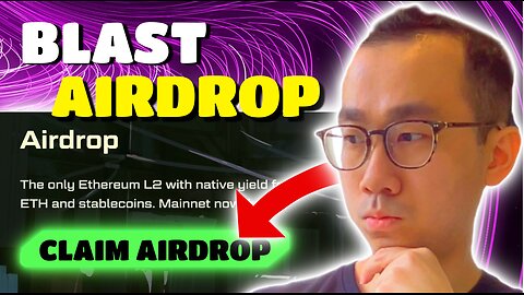 How to Catch $10,000 Airdrop from Blast (URGENT!)