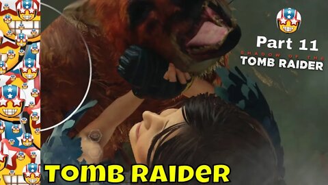 Shadow of the Tomb Raider | Part 11 | Gameplay Walkthrough | Open World