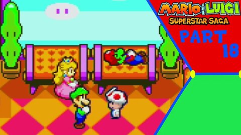 Mario Get's Bean Fever in | Mario And Luigi Superstar Saga | Part 18