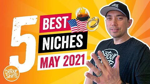 Top 5 Print on Demand Niches for May 2021 🔥 Use These for Better Traffic & Increase Sales for FREE!