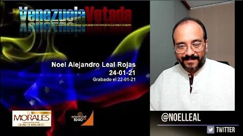 Noel Alejandro Leal Rojas / 01-24-21 en el programa del Profe Morales