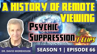 A History of Remote Viewing | Psychic Suppression (Hot Clip)