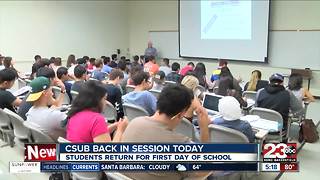 CSUB Back in School Today