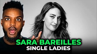 🎵 Sara Bareilles - Single Ladies (Beyonce Cover) REACTION