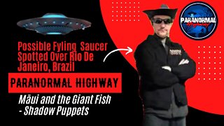Possible Flying Saucer Spotted Over Rio De Janeiro, Brazil - The Paranormal Highway Show