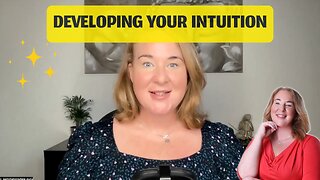 Developing your intuition