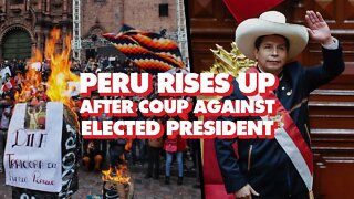 Peru rises up after coup against elected President Pedro Castillo